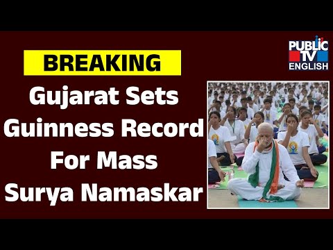 Gujarat Sets Guinness Record For Mass Surya Namaskar | Public TV English