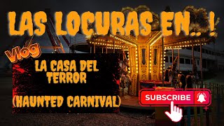 LA CASA DEL TERROR 💀 #newvlog #vlogdelavida