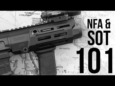 NFA and SOT 101