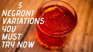 5 Negroni Cocktail Variations that will BLOW YOUR MIND!!/ Let's Talk Drinks