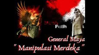 Manipulasi merdeka - General maya