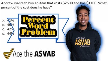 ASVAB Arithmetic Reasoning - Practice Test Question (Percent Word Problem and Solution)