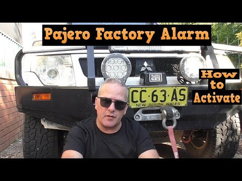 How to Activate your Pajero Factory alarm