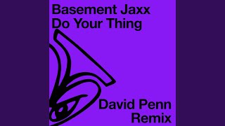 Do Your Thing (David Penn Remix - Edit)