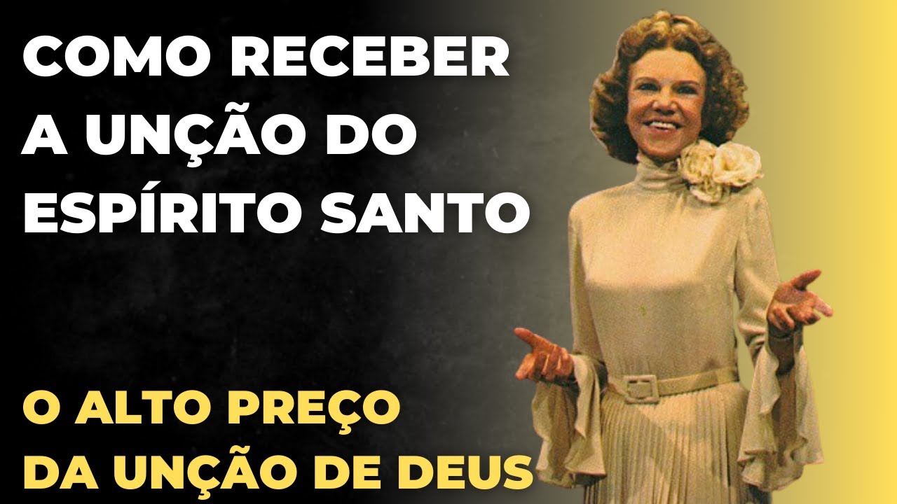 COMO RECEBER A UNÇÃO DO ESPÍRITO SANTO - O FALAR EM LÍNGUAS E ALTO PREÇO DO CHAMADO