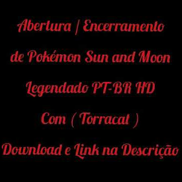 Pokémon Sol & Lua - Todos os Episódios Online Dublados - PT-BR HD