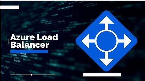 5. Azure Load Balancer