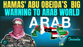 Full Speech: Hamas’ Abu Obeida Breaks Silence After 4 Months | Sends CHILLING Warning To Israel