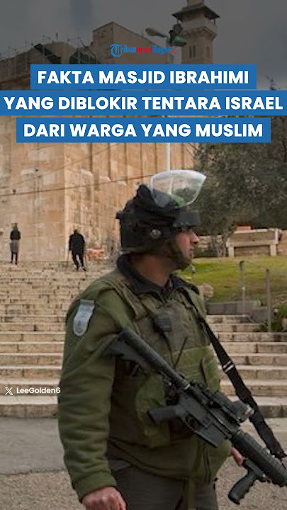 TERJAWAB SEJARAH Masjid Ibrahimi yang Ditutup Israel untuk Umat Muslim, Ini Faktanya