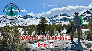 2024 PCT Thru Hike  Part 11