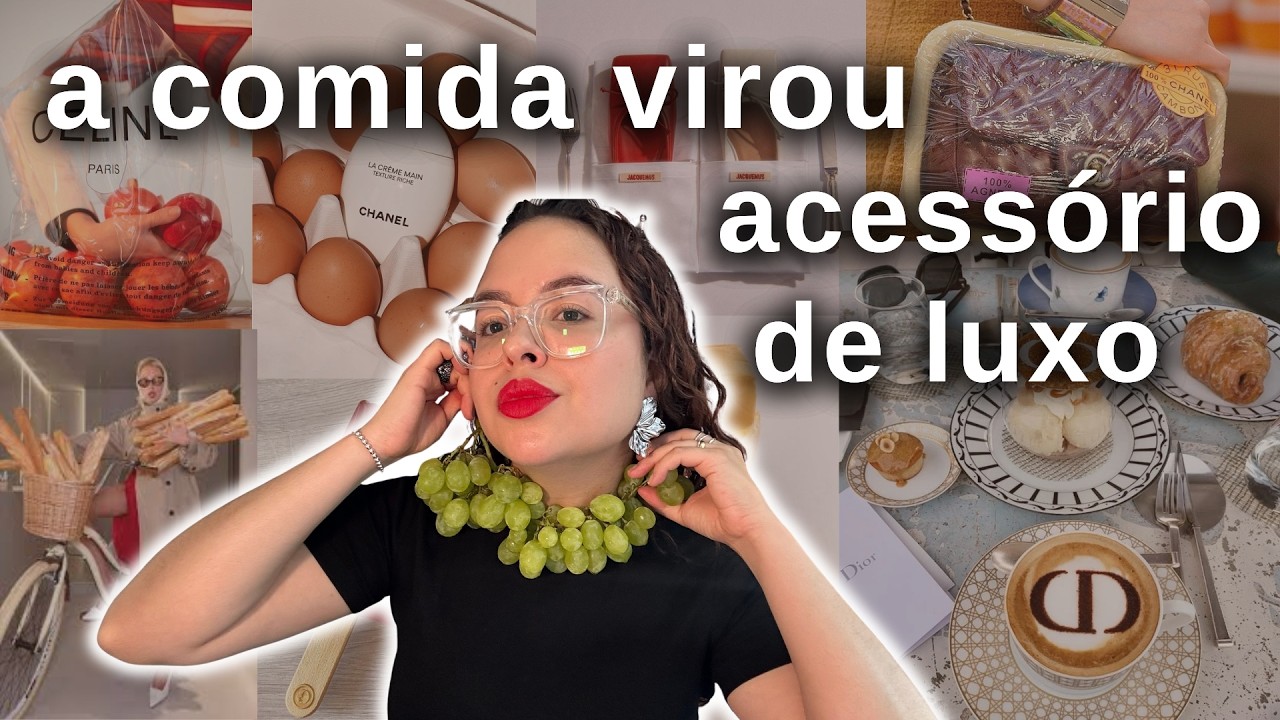 O novo luxo é comestível? Por que a moda tá obcecada por comida