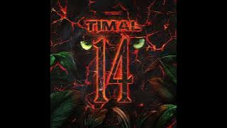 Timal - La 14 (Audio Officiel )