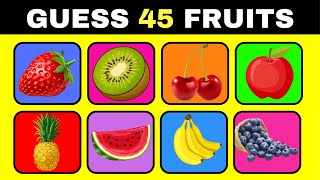 GUESS THE FRUIT QUIZ | 45 FRUITS | 6 Seconds to GUESS! 🍇🍎🍌 by Quiz Play Love 28,753 views 2 months ago 7 minutes, 2 seconds