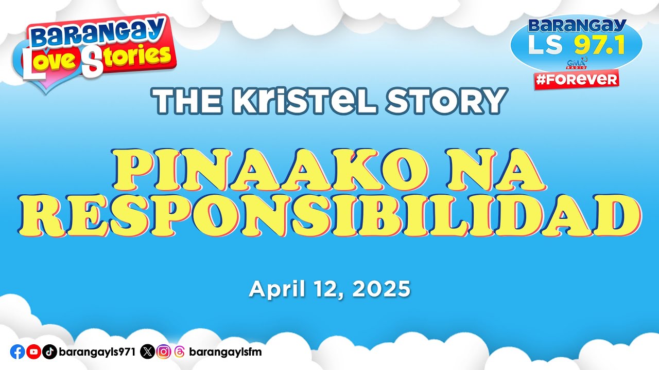 PINAAKO NA RESPONSIBILIDAD - KRISTEL | Papa Dudut | Barangay Love Stories