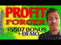 Profit Forcer Review 👮Demo👮$5597 Bonus👮ProfitForcer Review👮👮👮