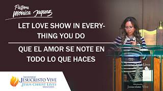 PART 1: LET LOVE SHOW IN EVERYTHING YOU DO - QUE EL AMOR SE NOTE EN TODO LO QUE HACES