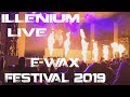 Capture de la vidéo Illenium Live @ E-Wax Festival 2019