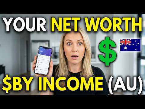 What Your Net Worth Should Be at Every Income in Australia | Aussie Finance Explorer