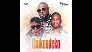 KB Ft Driemo & Jae Cash - Unikondeko (Official audio)