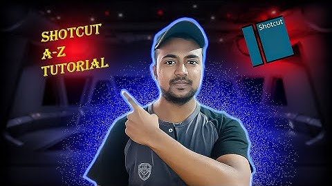 Shotcut video editing tutorial
