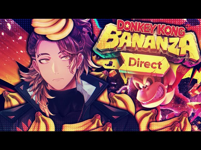 【Donkey Kong Bananza Direct】DIRECT REACTION! GRAB A SEAT!のサムネイル