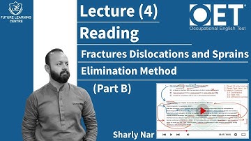 OET Reading (Part B) Elimination Method Fractures Dislocations and Sprains (Sir Sharly) #flclahore