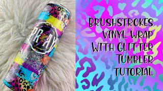 Brushstrokes Vinyl Wrap with Glitter Tumbler Tutorial | Reflection Paint | Holographic Decal