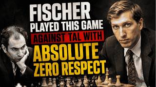 Fischer's Cold-Blooded Move That Shocked Mikhail Tal