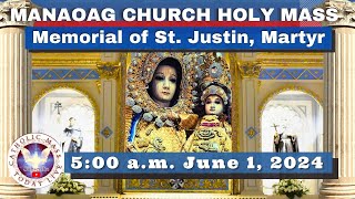 CATHOLIC MASS  OUR LADY OF MANAOAG CHURCH LIVE MASS TODAY Jun 1, 2024  5:40a.m. Holy Rosary