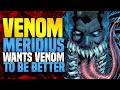 Meridius Crafts The Next Evolution Of The Venom Symbiote | Venom 2021 (Part 5)