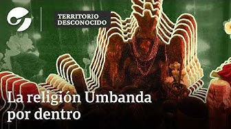 Thumbnail for Umbanda en Argentina: rituales, mitos y realidad del culto más cuestionado | Territorio Desconocido