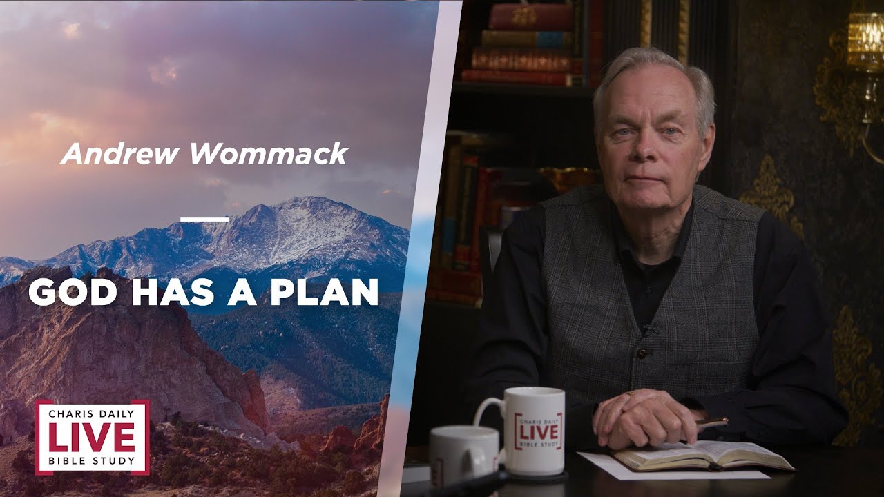 God Has a Plan - Andrew Wommack - LBS for September 17, 2024 - YouTube