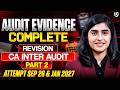 CA Inter Audit Revision : Audit Evidence | Bullet Revision for Sept 26 &amp; Jan 27 Part 2 | Ultimate CA