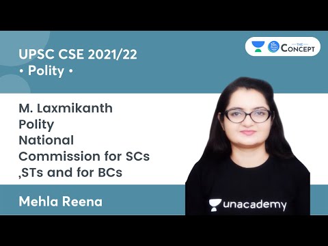 National Commission for SCs ,STs and for BCs | M. Laxmikanth Polity | UPSC CSE | Mehla Reena