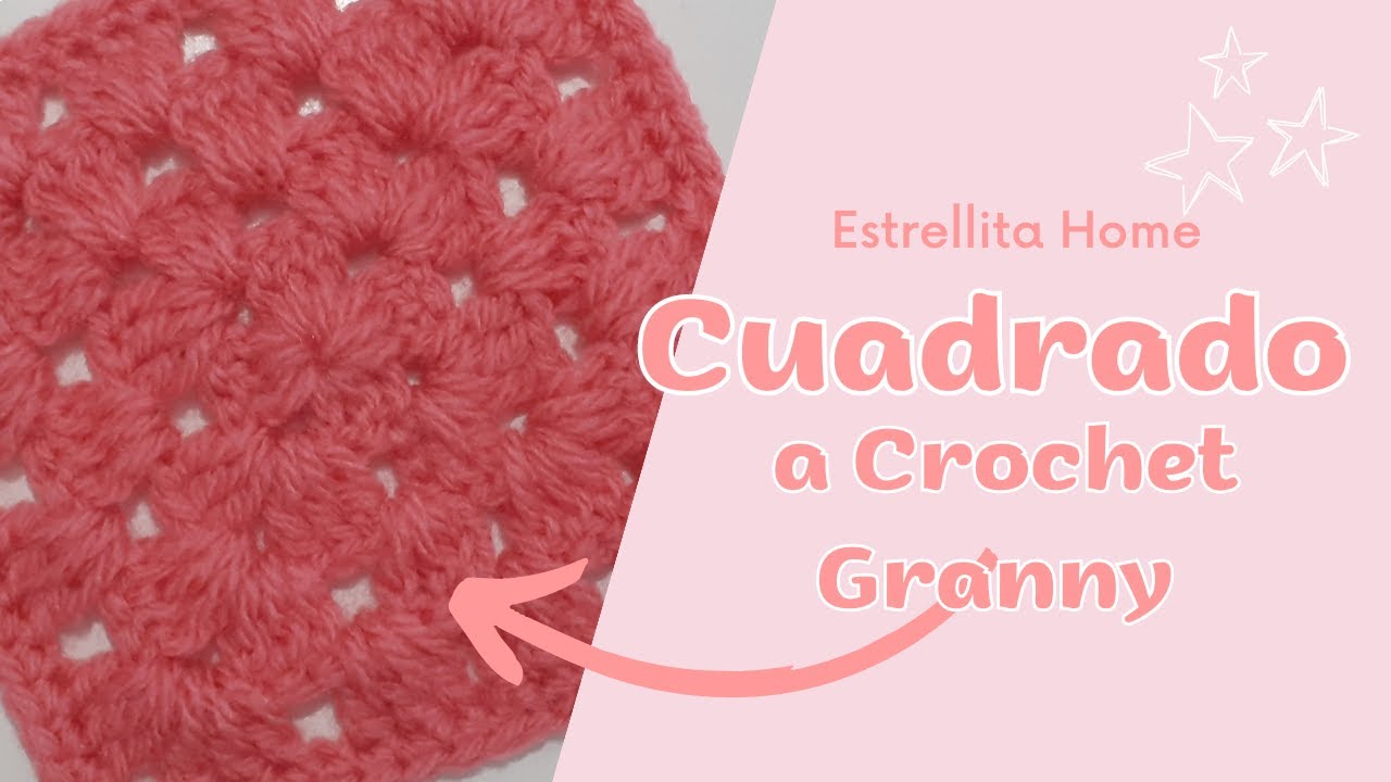 C mo Hacer Un Cuadrado A Crochet Granny Paso A Paso YouTube C mo hacer un cuadrado a crochet granny paso a paso youtube