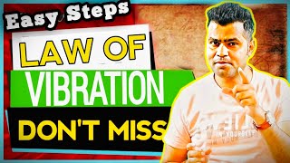 The Law of Vibration   Attraction [Most Powerful Key]