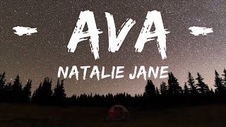 Natalie Jane - AVA (Lyrics) |15min