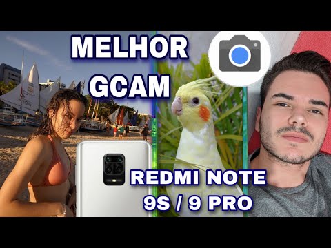 MELHOR GCAM REDMI NOTE 9S e NOTE 9 PRO + Pack de XML's