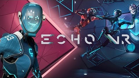 Goodbye Echo VR…😔😕