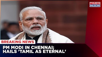 Tamil Nadu: PM Modi Praises Tamil Language As A Global Language, MK Stalin Says 