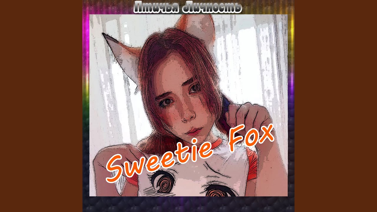 sweetie fox pussy