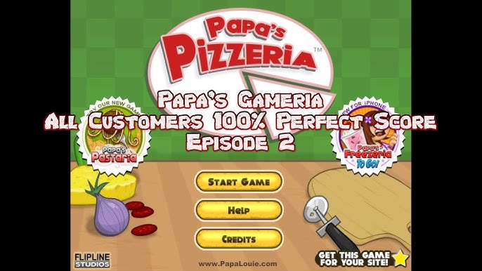 100% every Papa's Game: Papa's Pizzeria (PC) : r/flipline