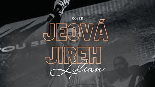 Lylian - Jeová Jireh Cover Aline Barros