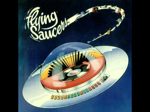 Flying Saucers - Bye Bye Baby
