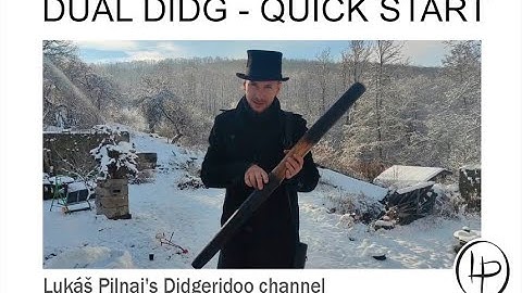 The Dual Didgeridoo - quick start guide