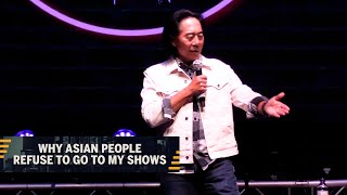 Why Asian People Refuse To Go To My Shows Henry Cho Comedy
