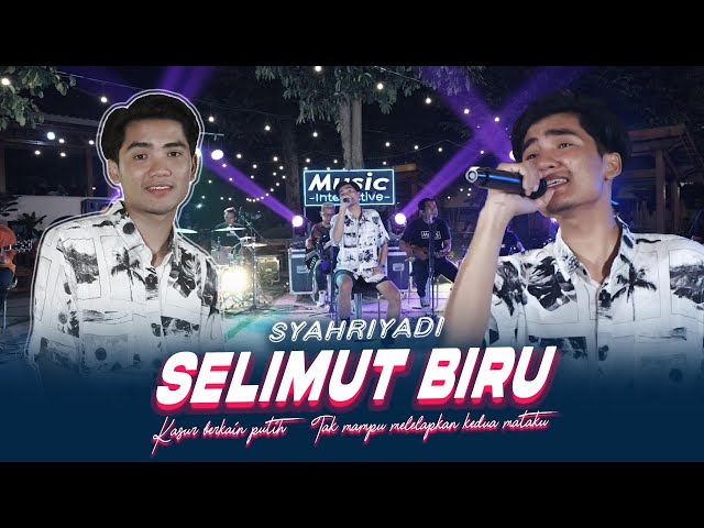Syahriyadi - Selimut Biru (Official Music Live)Kasur berkain putih Tak mampu melelapkan kedua mataku class=