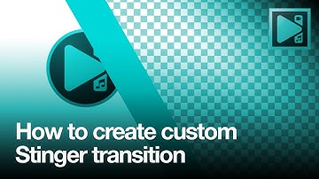 How to create custom stinger transition in VSDC