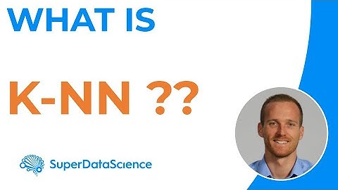 K Nearest Neighbour Algorithm - What is K-NN?