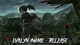 Evalyn Awake - Release [Sub español + Lyrics]